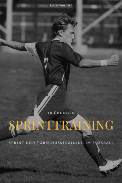 Sprinttraining | Sprint und Torschusstraining im Fußball