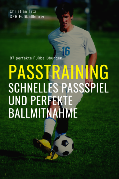 Passtraining | Schnelles Passspiel und perfekte Ballmitnahme im Fußball